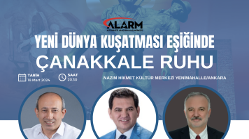 YENİ DÜNYA KUŞATMASI EŞİĞİNDE ÇANAKKALE RUHU